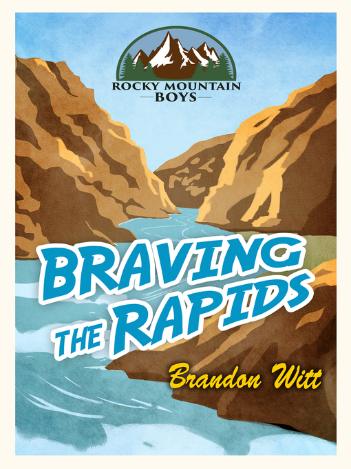 Cover image for Braving the Rapids